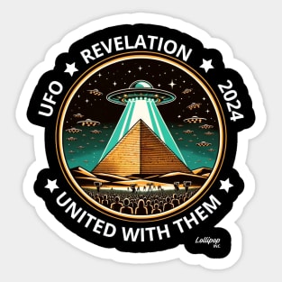 UFO/UAP Revelation: Alien Photobomb at Giza Sticker